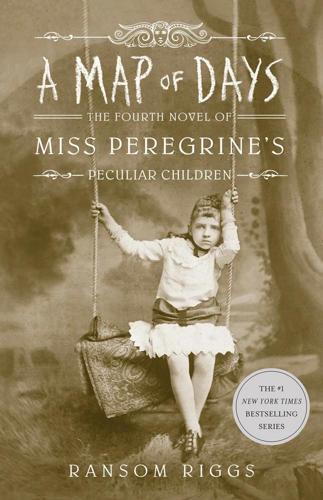 Miss Peregrine's Home for Peculiar Children. A Map of Days. Fourth Novel