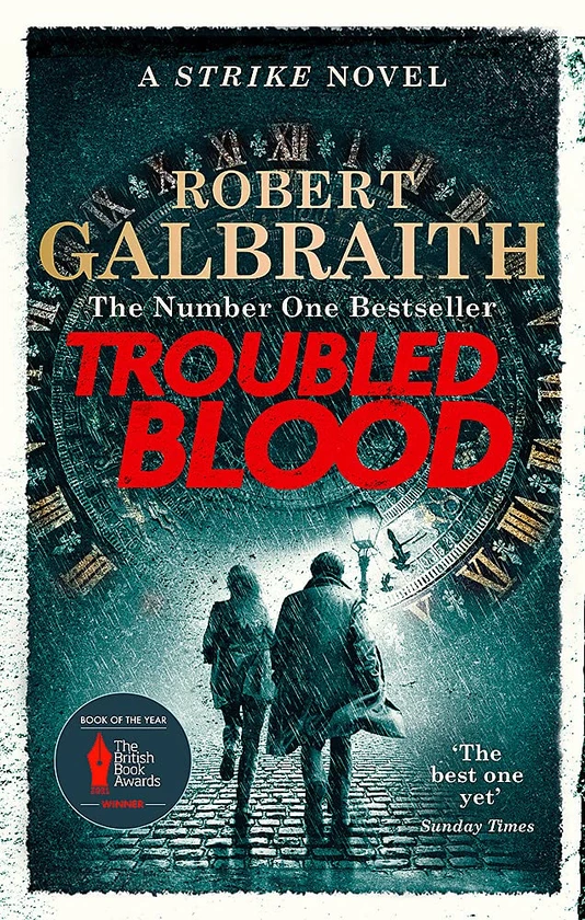 Troubled Blood. Book 5. A Strike Novel