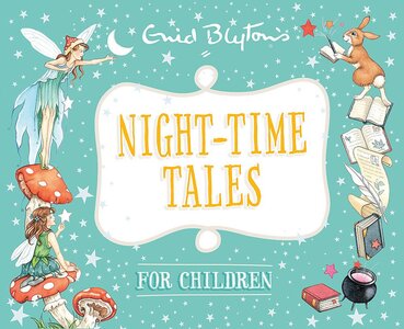 Night-time Tales for Children
