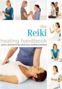 Healing Handbooks: Reiki for Everyday Living