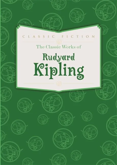 The Classic Works of Rudyard Kipling
