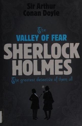 Sherlock Holmes: Valley of Fear