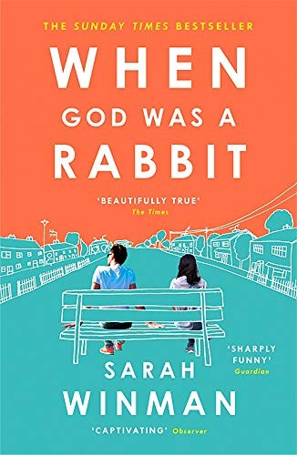 When God was a Rabbit : The Richard and Judy Bestseller