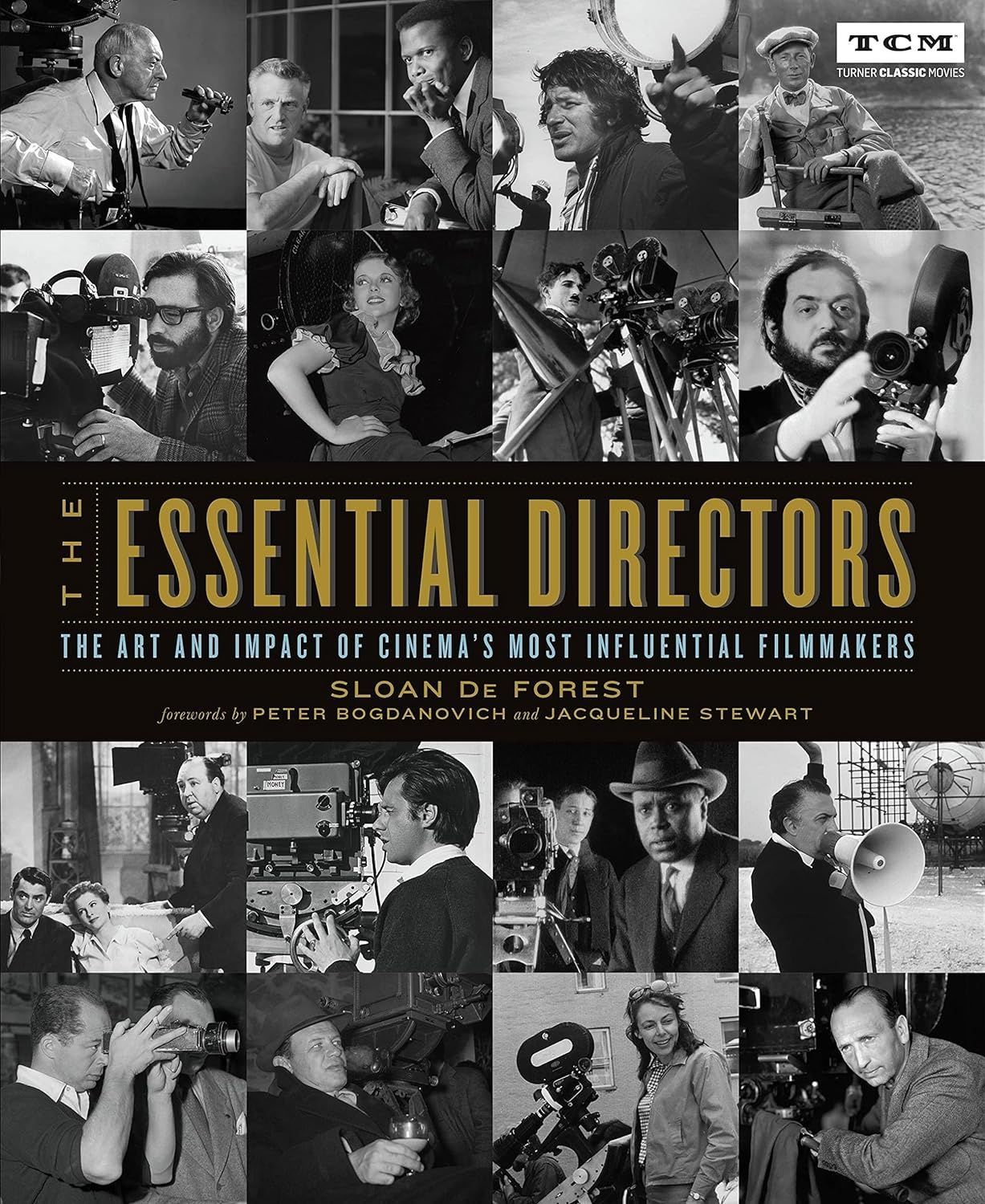The Essential Directors: The Art and Impact of Cinema's Most Influential Filmmakers. Sloan De Forest; Peter Bogdanovich