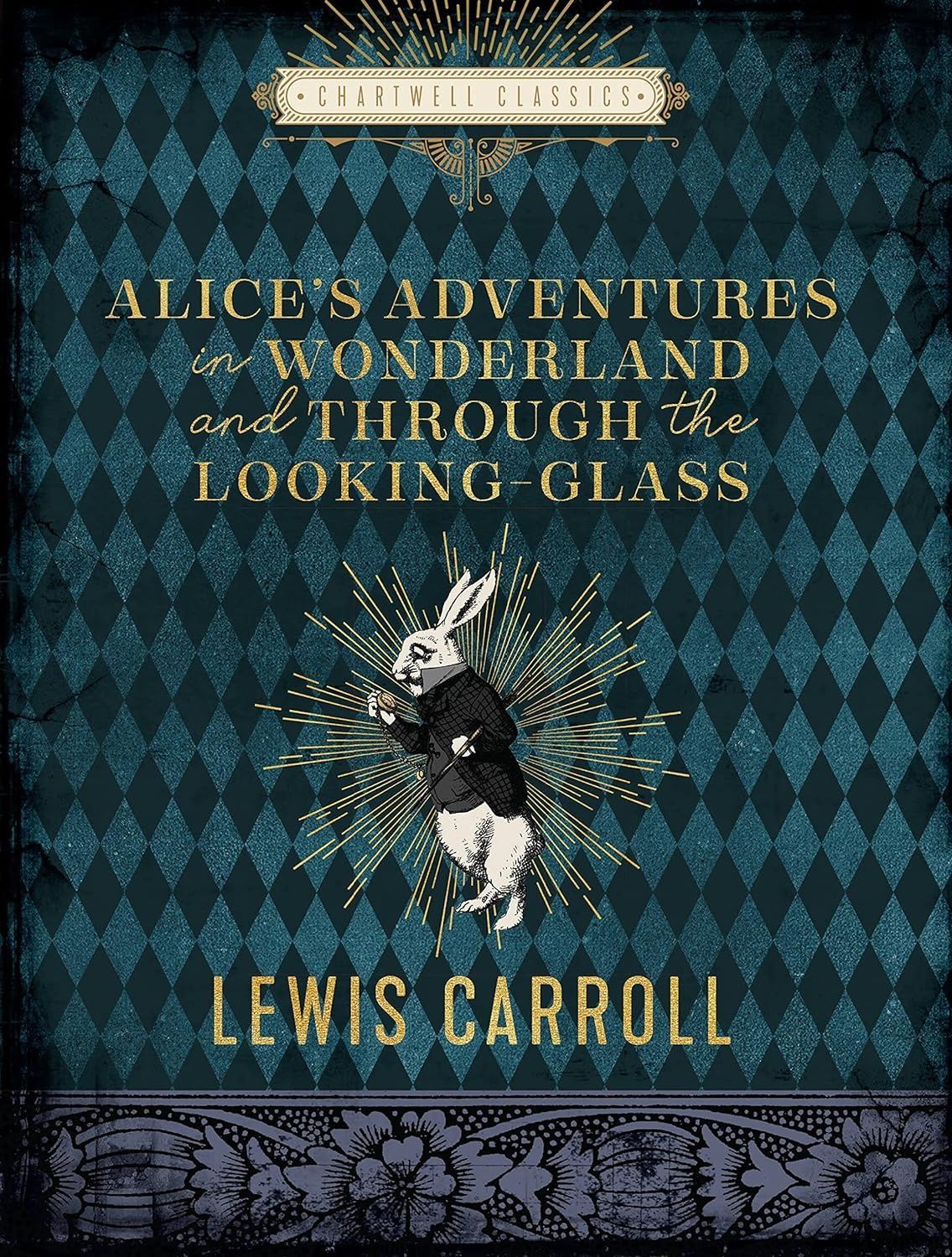 Alice's Adventures in Wonderland and Through the Looking-Glass. Льюїс Керрол