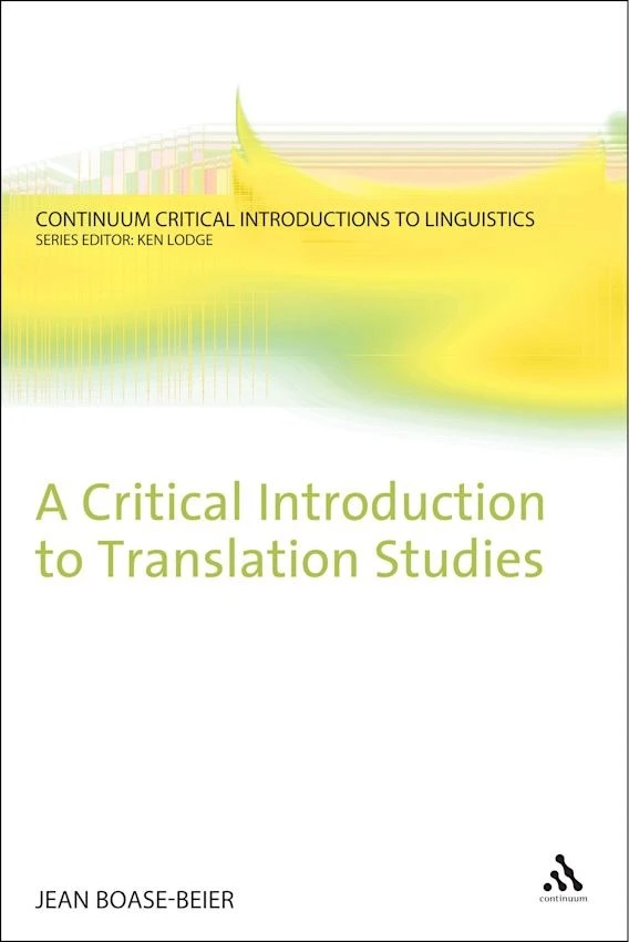 A Critical Introduction to Translation Studies