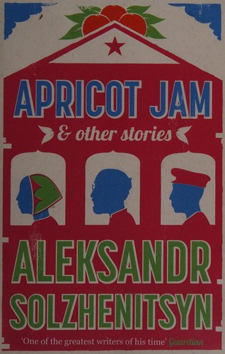 Apricot Jam and Other Stories