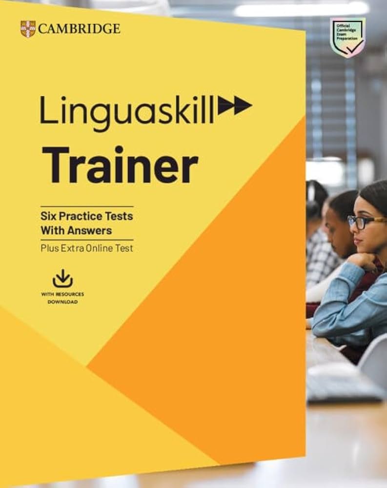 Trainer Linguaskill. Trainer B1 to C1 + Answers + Downloadable Audio (For Trainer Pack)