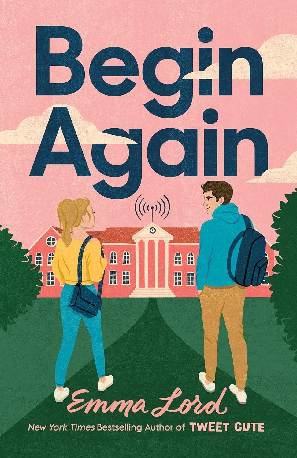 Begin Again. Emma Lord