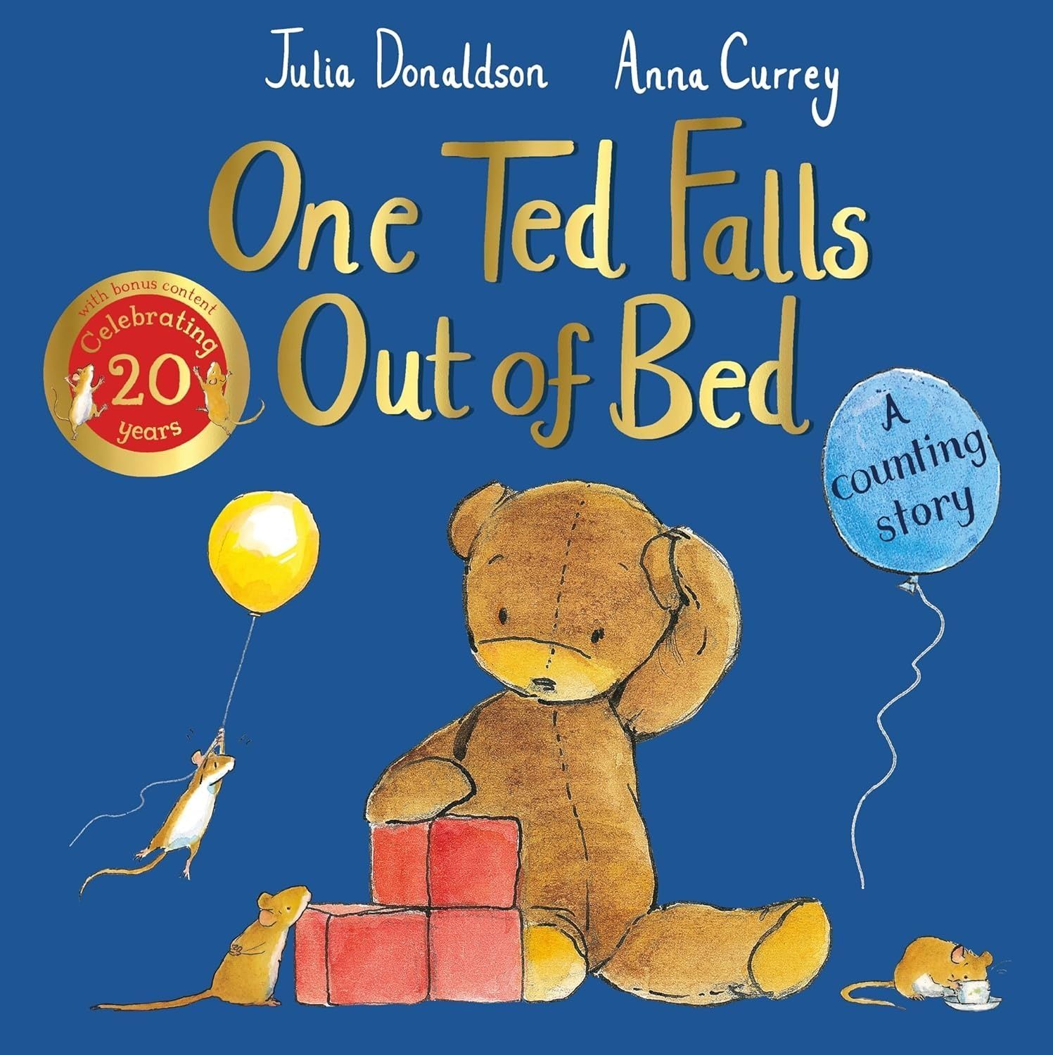 One Ted Falls Out of Bed: A Counting Story (20th Anniversary Edition). Джулія Дональдсон