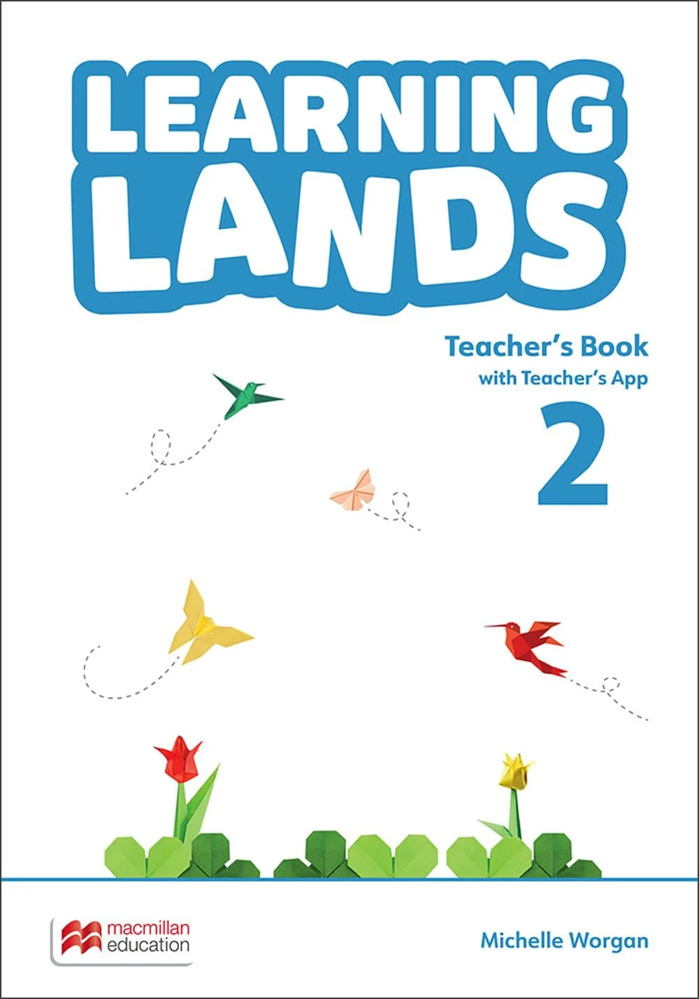 Learning Lands Level 2. Teacher's Book