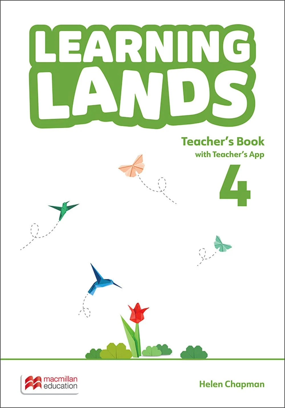 Learning Lands Level 4. Teacher's Book with Teacher's App