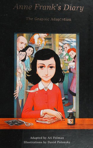 Anne Frank's Diary: The Graphic Adaptation