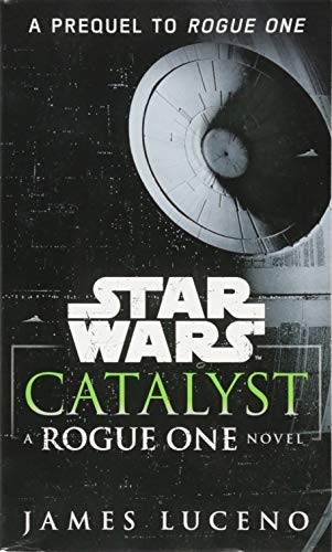 Catalyst. Star Wars