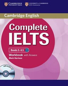 Робочий зошит «Complete IELTS Bands 5-6.5. Workbook + Answers + Audio CD