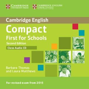 Аудіодиск «Compact First for Schools 2nd Edition. Class Audio CD