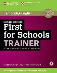 Підручник «First for Schools Trainer Six Practice Tests without Answers with Audio