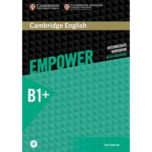 Посібник «Cambridge English Empower B1+ Intermediate Work Book with Answers+Audio (робочий зошит)