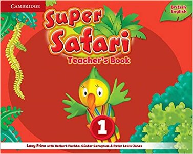 Книга для вчителя «Super Safari Level 1 Teacher's Book