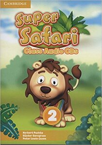 Аудіодиск «Super Safari Level 2 Class Audio CDs (2)