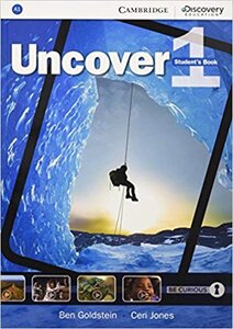 Підручник «Uncover: Uncover Level 1 Student's Book