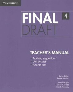 Книга для вчителя «Final Draft Level 4 Teacher's Manual