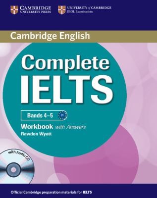 Робочий зошит «Complete IELTS Bands 4-5. Workbook + Answers + Audio CD