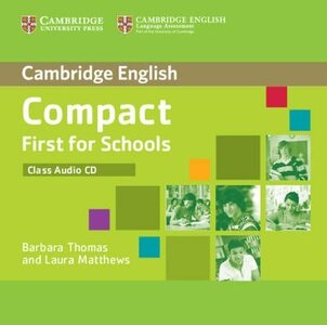 Аудіодиск «Compact First for Schools Class Audio CD