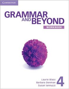 Робочий зошит «Grammar and Beyond Level 4. Workbook