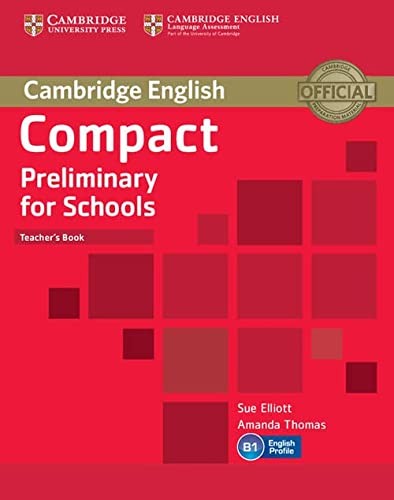 Книга для вчителя «Compact Preliminary for Schools. Teacher's Book