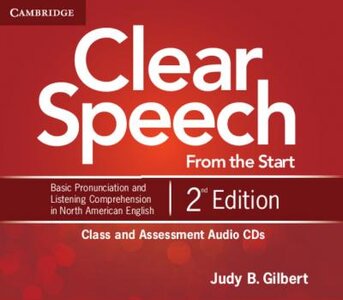 Аудіодиск «Clear Speech 2nd Edition. Class and Assessment Audio CDs