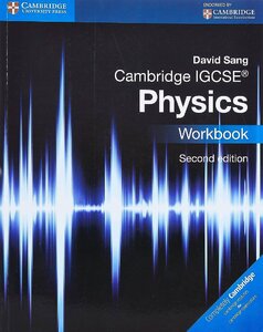 Робочий зошит «Cambridge IGCSE Physics 2nd Edition Workbook