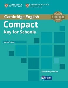 Книга для вчителя «Compact Key for Schools. Teacher's Book