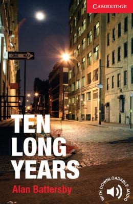 CER 1. Ten Long Years (with Downloadable Audio)