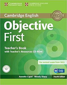 Книга для вчителя «Objective First Teacher's Book with Teacher's Resources CD-ROM