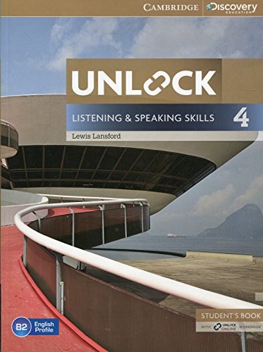 Unlock: Unlock Level 4 Listening and Speaking Skills Student's Book and Online Workbook