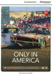 CDIR Level A2+. Only in America (Book with Online Access)