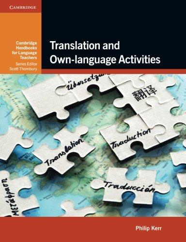 Cambridge Handbooks for Language Teachers: Translation and Own-language Activities