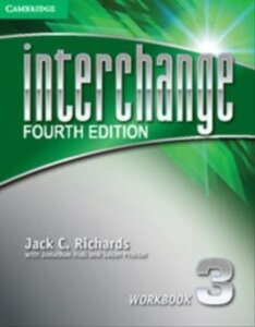 Робочий зошит «Interchange 4th Edition 3. Workbook
