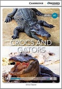 CDIR Level A1. Crocs and Gators (Book with Online Access)