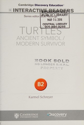 CDIR Level B2. Turtles: Ancient Symbol/Modern Survivor (Book with Online Access)