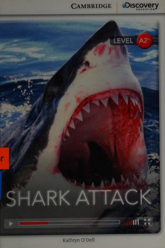 CDIR Level A2+. Shark Attack (Book with Online Access)
