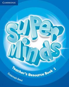 Книга для вчителя «Super Minds Level 1 Teacher's Resource Book with Audio CD