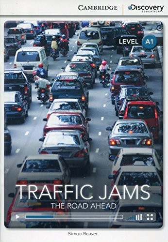 CDIR Level A1. Traffic Jams: The Road Ahead (Book with Online Access)