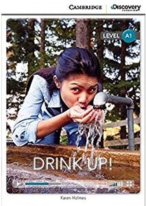 CDIR Level A1. Drink Up! (Book with Online Access)