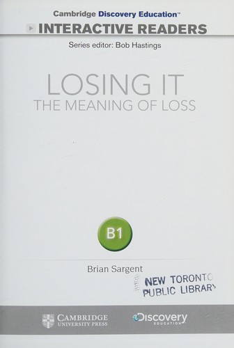 CDIR Level B1. Losing It: The Meaning of Loss (Book with Online Access)