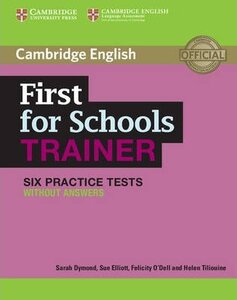 Посібник «First for Schools Trainer Six Practice Tests without Answers with Audio