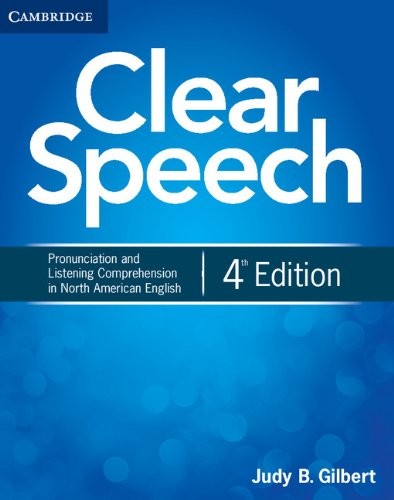 Підручник «Clear Speech 4th Edition. Student's Book Pronunciation and Listening