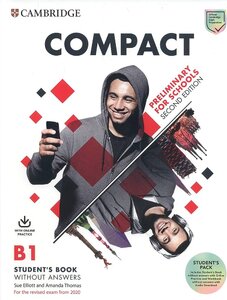 Підручник «Compact Preliminary for Schools 2 Ed Student's Pack (SB w/o Answers with Online Practice and WB w/o