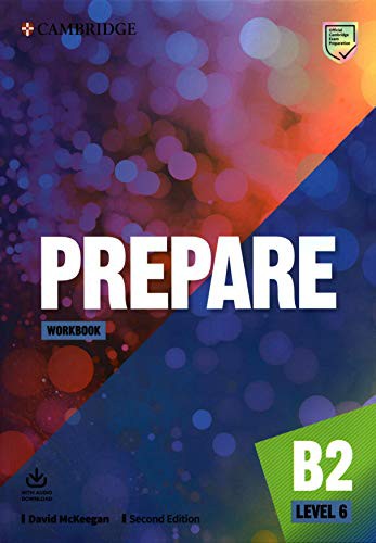 Робочий зошит «Cambridge English Prepare! 2nd Edition. Level 6. Workbook with Downloadable Audio